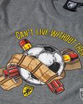 T-shirt Cant Live without Them