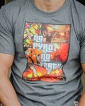 T-shirt No Pyro No Party