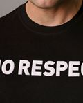 T-shirt "NO RESPECT" Black